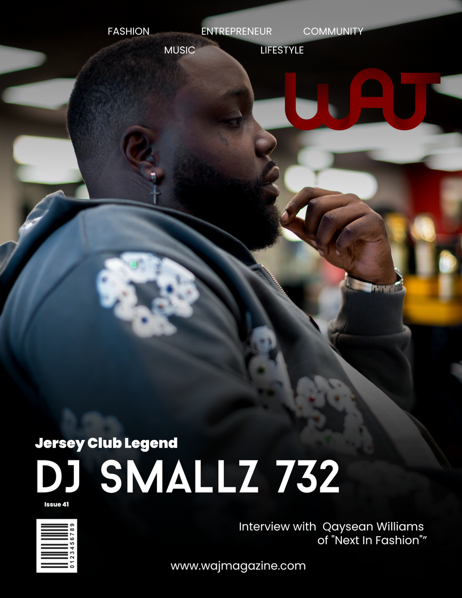 WAJ Magazine Featuring DJ Smallz 732 - Print and Digital