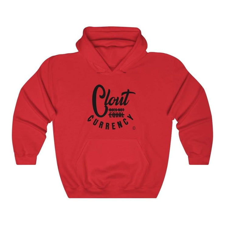 Red Clout Does Not Equal Currency Sweatshirt.