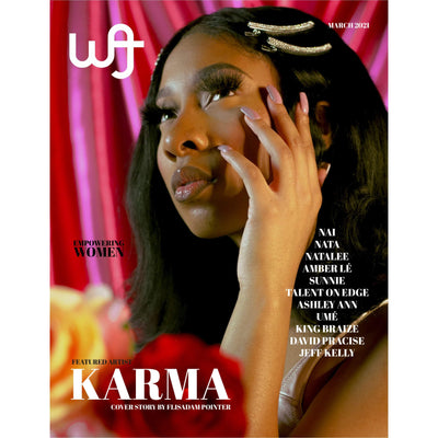 This is the digital edition of the We Are Jersey Magazine March 2021 Issue Featuring Kärma.