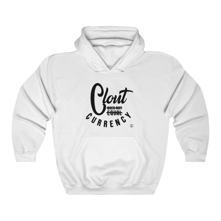 White Clout Does Not Equal Currency Sweatshirt.