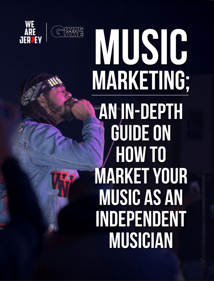 Music Marketing - An In-depth Guide On How to Market Your Music As an Independent Musician Digital EBook - We Are Jersey