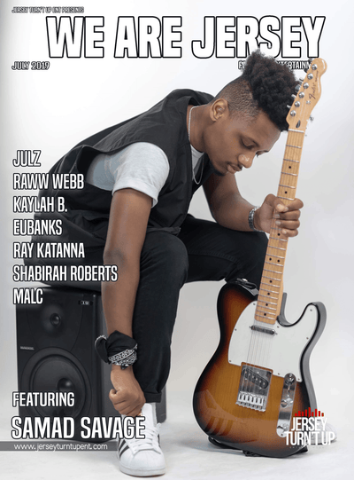 This is the print issue for the We Are Jersey Magazine: July 2019 featuring Samad Savage.