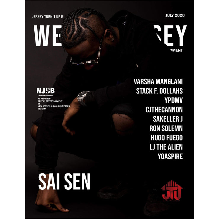 This is the print issue of the We Are Jersey Magazine July 2020 Issue featurinig Sai Sen