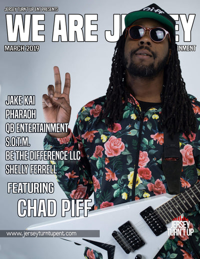 This is the digital issue of the We Are Jersey Magazine: March 2019 featuring Chad Piff The Modern Day Hippie