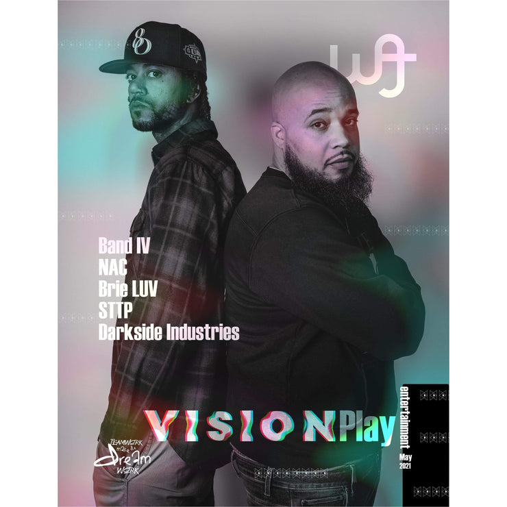 This is the print issue of the We Are Jersey Magazine May 2021 Issue featuring VisionPlay Entertainment. Featuring Band IV, NAC, Brie LUV, STTP, and Darkside Industries
